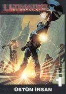 Ultimates İntikamcılar Üstün İnsan Cilt 1                                                                                                                                                                                                                      