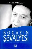 Boğazın Şövalyesi                                                                                                                                                                                                                                              