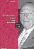 Bir Türk Mimarının Anıları, Yaşamı, Etkinlikleri                                                                                                                                                                                                               