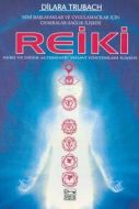 Reiki Yeni Başlayanlar ve Uygulamacılar İçin Chakr                                                                                                                                                                                                             