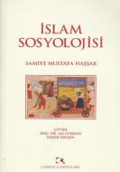 İslam Sosyolojisi                                                                                                                                                                                                                                              