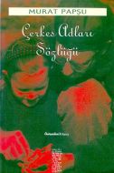 Çerkes Adları Sözlüğü                                                                                                                                                                                                                                          
