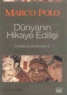 Dünyanın Hikaye Edilişi-Harikalar Kitabı 2                                                                                                                                                                                                                     