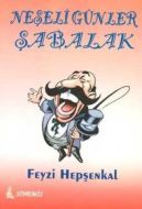 Neşeli Günler Şabalak                                                                                                                                                                                                                                          