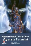 Gözleri Bağlı Tanrıça