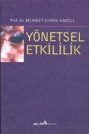 Yönetsel Etkililik                                                                                                                                                                                                                                             
