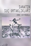 Sanatın Suç Ortakları                                                                                                                                                                                                                                          