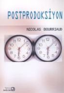 Postprodüksiyon                                                                                                                                                                                                                                                