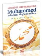 Gözlerinle Görüyormuşçasına Muhammed Sallallahu Al                                                                                                                                                                                                             