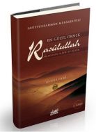 En Güzel Örnek Rasulullah                                                                                                                                                                                                                                      