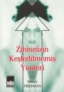 Zihninizin Keşfedilmemiş Yönleri                                                                                                                                                                                                                               