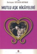 Mutlu Aşk Hikayeleri                                                                                                                                                                                                                                           