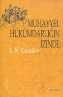 Muhayyel Hükümdarlığın İzinde                                                                                                                                                                                                                                  