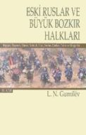 Eski Ruslar ve Büyük Bozkır Halkları Cilt: 2                                                                                                                                                                                                                   