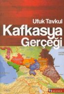 Kafkasya Gerçeği                                                                                                                                                                                                                                               