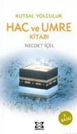 Hac ve Umre Kitabı                                                                                                                                                                                                                                             