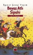 Beyaz Atlı Sipahi                                                                                                                                                                                                                                              