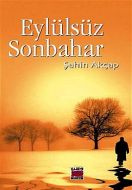 Eylülsüz Sonbahar                                                                                                                                                                                                                                              