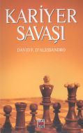 Kariyer Savaşı                                                                                                                                                                                                                                                 