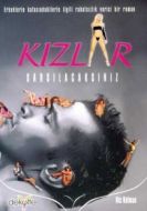 Kızlar Sarsılacaksınız                                                                                                                                                                                                                                         