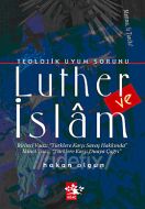 Luther ve İslam                                                                                                                                                                                                                                                