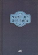 Zamanın Şiiri Şiirin Zamanı                                                                                                                                                                                                                                    