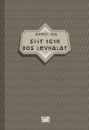 Şiir İçin Boş Levhalar                                                                                                                                                                                                                                         