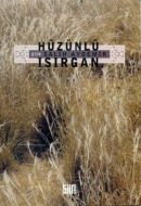 Hüzünlü Isırgan                                                                                                                                                                                                                                                