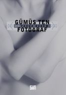 Gümüş Ten Fotoğraf                                                                                                                                                                                                                                             