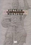 Vietnam Mektubu                                                                                                                                                                                                                                                