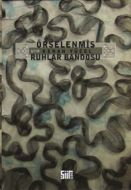 Örselenmiş Ruhlar Bandosu                                                                                                                                                                                                                                      