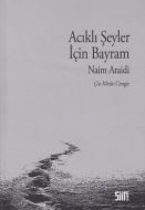 Acıklı Şeyler İçin Bayram                                                                                                                                                                                                                                      