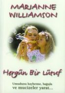 Hergün Bir Lütuf                                                                                                                                                                                                                                               
