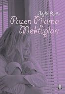 Pazen Pijama Mektupları                                                                                                                                                                                                                                        