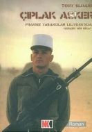 Çıplak Asker Fransız Yabancılar Lejyonu