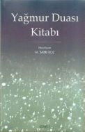 Yağmur Duası Kitabı                                                                                                                                                                                                                                            