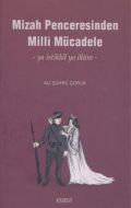 Mizah Penceresinden Milli Mücadele                                                                                                                                                                                                                             