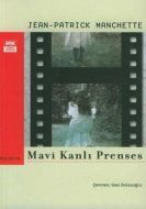 Mavi Kanlı Prenses                                                                                                                                                                                                                                             