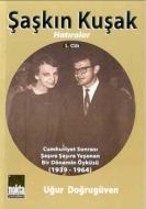 Şaşkın Kuşak Hatıralar 1. Cilt                                                                                                                                                                                                                                 