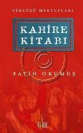 Kahire Kitabı Yeryüzü Mektupları                                                                                                                                                                                                                               