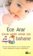 Çocuk Sahibi Olmak İçin 40 Bahane                                                                                                                                                                                                                              