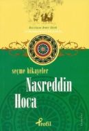 Seçme Hikayeler - Nasreddin Hoca                                                                                                                                                                                                                               