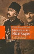 Ankara - İstanbul Arası İktidar Kavgası 80 Yıldır                                                                                                                                                                                                              
