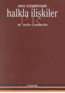 Ana Çizgileriyle Halkla İlişkiler                                                                                                                                                                                                                              