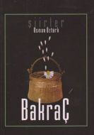 Bakraç - Şiirler                                                                                                                                                                                                                                               