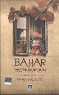 Bahar Yağmurumdun                                                                                                                                                                                                                                              