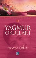 Yağmur Okulları                                                                                                                                                                                                                                                