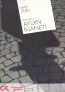 Aydın İhaneti (İşbirlikçiler 2)                                                                                                                                                                                                                                