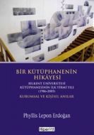 Bir Kütüphanenin Hikayesi                                                                                                                                                                                                                                      