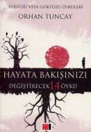 Hayata Bakışınızı Değiştirecek 14 Öykü                                                                                                                                                                                                                         